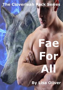 Download Fae For All (The Cloverleah Pack Book 6) pdf, epub, ebook