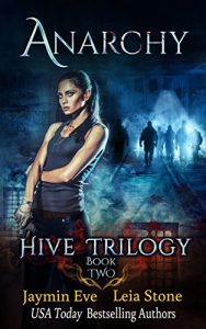 Download Anarchy (Hive Trilogy Book 2) pdf, epub, ebook