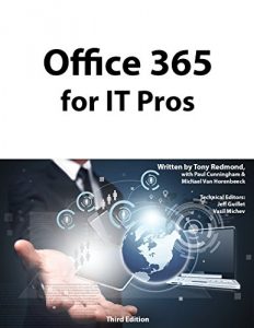 Download Office 365 for IT Pros: Third Edition pdf, epub, ebook