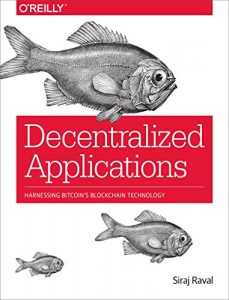 Download Decentralized Applications: Harnessing Bitcoin’s Blockchain Technology pdf, epub, ebook