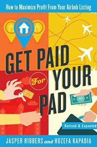 Download Get Paid For Your Pad: How to Maximize Profit From Your Airbnb Listing pdf, epub, ebook