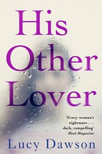 Download His Other Lover: A fast paced, gripping, psychological thriller pdf, epub, ebook