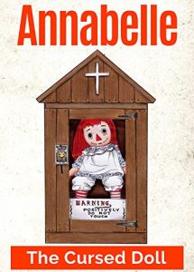 Download Annabelle: The Cursed Doll pdf, epub, ebook