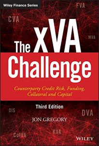 Download The xVA Challenge: Counterparty Credit Risk, Funding, Collateral, and Capital (The Wiley Finance Series) pdf, epub, ebook