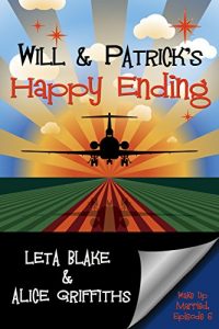 Download Will & Patrick’s Happy Ending (Wake Up Married Book 6) pdf, epub, ebook