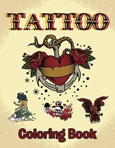Download Tattoo Coloring Book: Coloring Books for Kids (Art Book Series) pdf, epub, ebook
