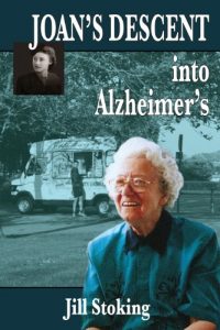 Download Joan’s Descent into Alzheimer’s pdf, epub, ebook