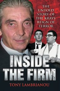 Download Inside the Firm – The Untold Story of The Krays’ Reign of Terror pdf, epub, ebook