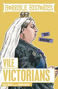 Download Horrible Histories: Vile Victorians pdf, epub, ebook
