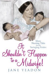 Download It Shouldn’t Happen to a Midwife! pdf, epub, ebook