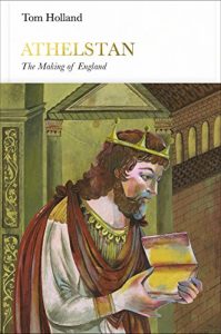 Download Athelstan (Penguin Monarchs): The Making of England pdf, epub, ebook