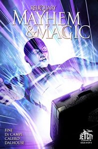 Download Mayhem and Magic #4 (The Reliquary Series) pdf, epub, ebook