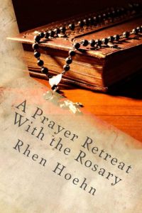 Download A Prayer Retreat With the Rosary pdf, epub, ebook