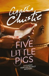 Download Five Little Pigs (Poirot) (Hercule Poirot Series Book 24) pdf, epub, ebook