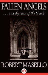 Download Fallen Angels . . . and Spirits of the Dark pdf, epub, ebook