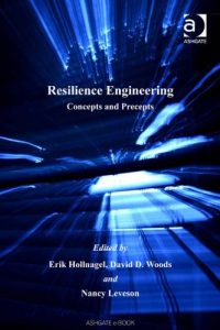 Download Resilience Engineering: Concepts and Precepts pdf, epub, ebook