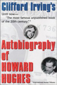 Download AUTOBIOGRAPHY OF HOWARD HUGHES: Confessions of an Unhappy Billionaire pdf, epub, ebook