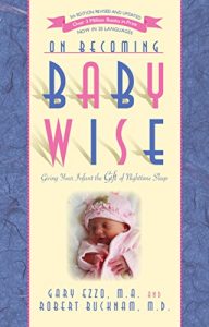 Download On Becoming Baby Wise: Giving Your Infant the Gift of Nighttime Sleep pdf, epub, ebook