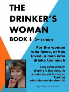 Download The Drinker’s Woman Book 1: 2nd Edition: For the Woman who loves or has loved a man who drinks too much pdf, epub, ebook