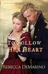 Download To Follow Her Heart (The Southold Chronicles Book #3): A Novel: Volume 3 pdf, epub, ebook