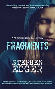 Download Fragments: A gripping serial killer thriller (P.I. Johnson Carmichael Series – Book 2) pdf, epub, ebook