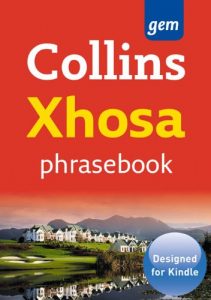Download Collins Gem Xhosa Phrasebook and Dictionary (Collins Gem) pdf, epub, ebook