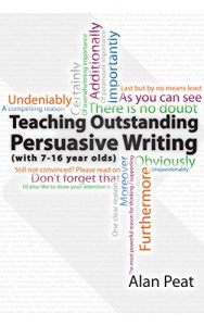 Download Teaching Outstanding Persuasive Writing: (with 7-16 year olds) pdf, epub, ebook