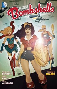 Download DC Comics: Bombshells Vol. 2: Allies (Dc Comics Bombshells) pdf, epub, ebook