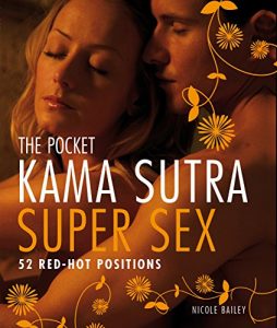 Download Pocket Kama Sutra Super Sex: 52 Red-hot Positions pdf, epub, ebook