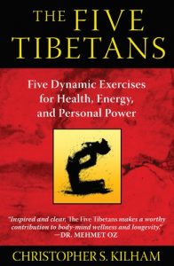 Download The Five Tibetans: Five Dynamic Exercises for Health, Energy, and Personal Power pdf, epub, ebook