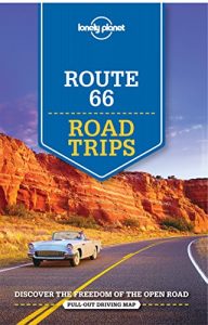 Download Lonely Planet Route 66 Road Trips (Travel Guide) pdf, epub, ebook