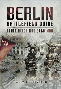 Download Berlin Battlefield Guide: Third Reich and Cold War pdf, epub, ebook
