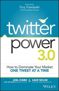 Download Twitter Power 3.0: How to Dominate Your Market One Tweet at a Time pdf, epub, ebook