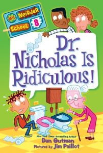 Download My Weirder School #8: Dr. Nicholas Is Ridiculous! pdf, epub, ebook