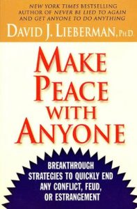 Download Make Peace With Anyone: Breakthrough Strategies to Quickly End Any Conflict, Feud, or Estrangement pdf, epub, ebook