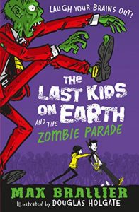 Download Last Kids on Earth and the Zombie Parade (The Last Kids on Earth) pdf, epub, ebook