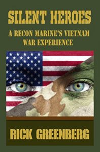 Download Silent Heroes: A Recon Marine’s Vietnam War Experiences pdf, epub, ebook