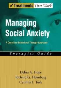 Download Managing Social Anxiety: A Cognitive-Behavioral Therapy Approach Therapist Guide (Treatments That Work) pdf, epub, ebook