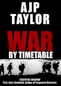 Download War by Timetable: How the First World War Began pdf, epub, ebook