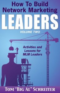 Download How To Build Network Marketing Leaders Volume Two: Activities and Lessons for MLM Leaders (Network Marketing Leadership Series Book 2) pdf, epub, ebook