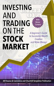 Download Stock Market: Investing and Trading on the Stock Market (With Free Book BONUS!): A Beginner’s Guide To Successful Wealth Creation and Make Money! (Stock Market, Investing, Trading, Stocks) pdf, epub, ebook