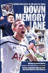 Download Down Memory Lane: A Spurs Fan’s View of the Last 55 Years pdf, epub, ebook