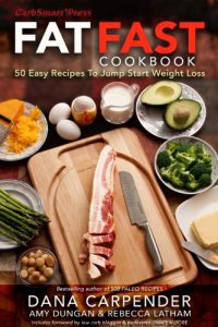 Download Fat Fast Cookbook: 50 Easy Recipes to Jump Start Weight Loss pdf, epub, ebook