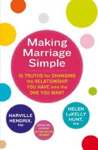 Download Making Marriage Simple: 10 Truths for Changing the Relationship You Have into the One You Want pdf, epub, ebook