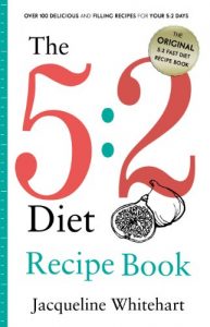 Download The 5:2 Diet: Recipe Book pdf, epub, ebook