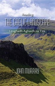 Download Reading the Gaelic Landscape pdf, epub, ebook