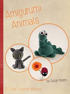 Download Amigurumi Animals: 21 Cute Crochet Patterns pdf, epub, ebook