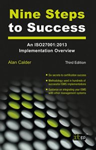 Download Nine Steps to Success – An ISO 27001 Implementation Overview pdf, epub, ebook