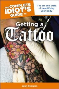 Download The Complete Idiot’s Guide to Getting a Tattoo pdf, epub, ebook