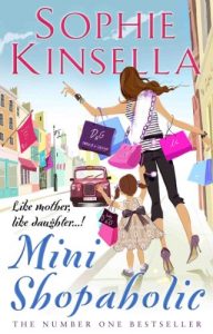 Download Mini Shopaholic: (Shopaholic Book 6) (Shopaholic Series) pdf, epub, ebook